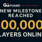 Gg Poker Reaches New Milestone With 600 K  Online Players