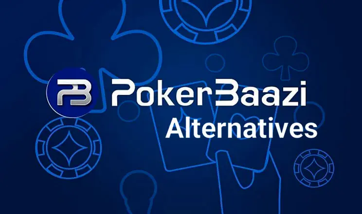 Poker Baazi Alternatives for Indian Players Poker Baazi Alternatives for Indian Players