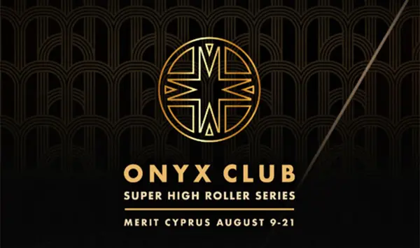 Onyx Super High Roller Series August 2025
