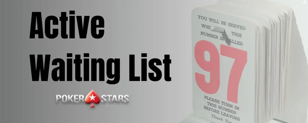 Actite-waiting-list-PokerStars_1 Actite-waiting-list-PokerStars_1